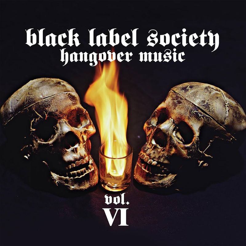 Black Label Society – Hangover Music Vol. VI (2004)