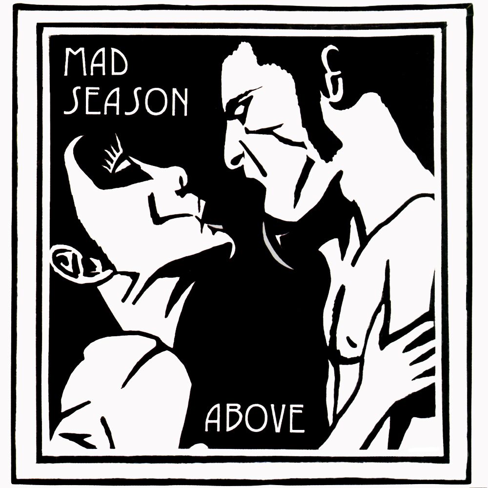 Mad Season – Above (1995)