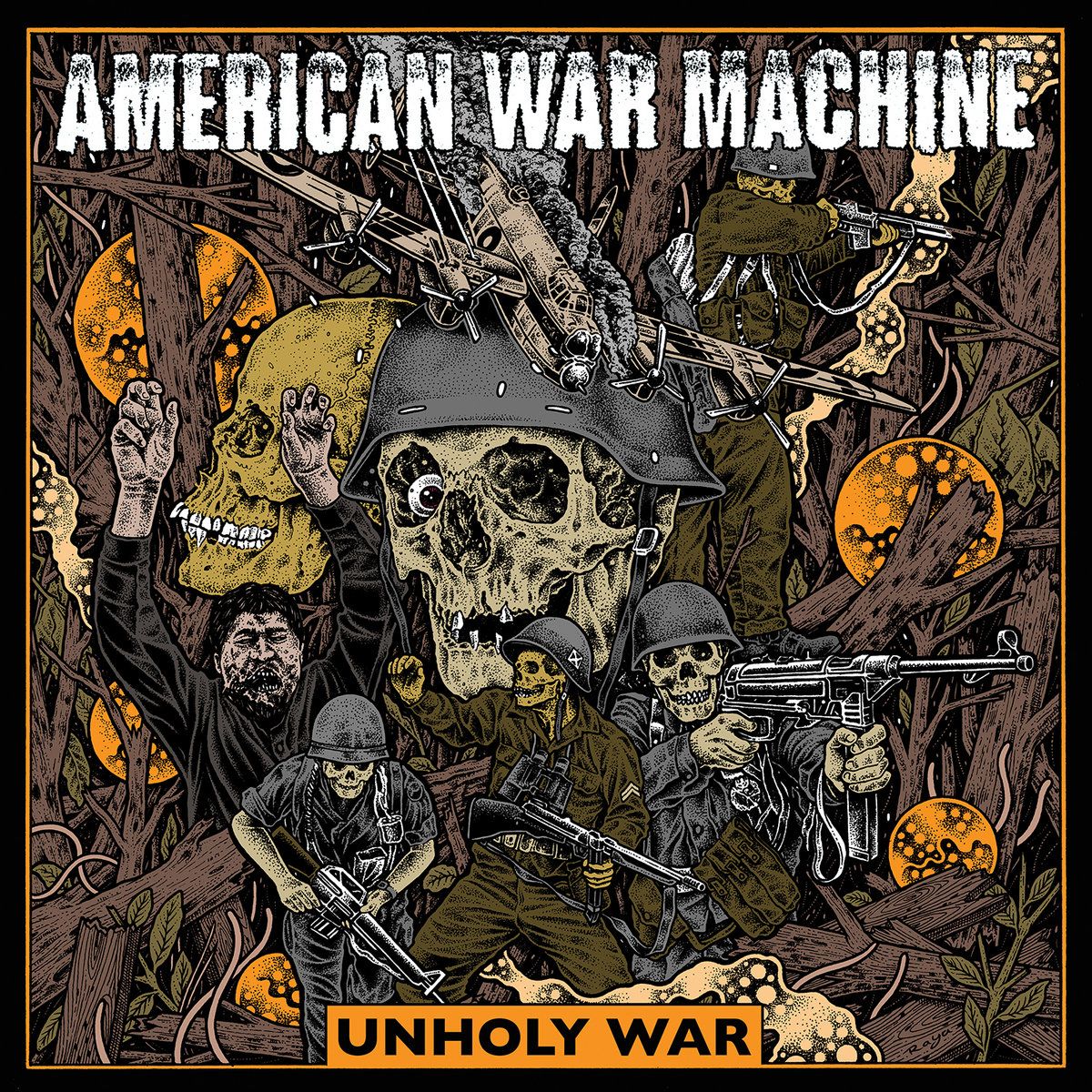 American War Machine – Unholy War (Black Vinyl) (2019)