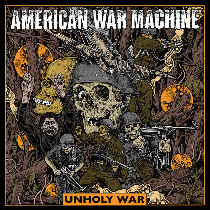 American War Machine – Unholy War (Black Vinyl) (2019)
