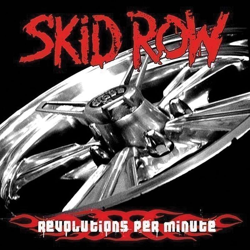 Skid Row – Revolutions Per Minute (Black Vinyl) (2006)