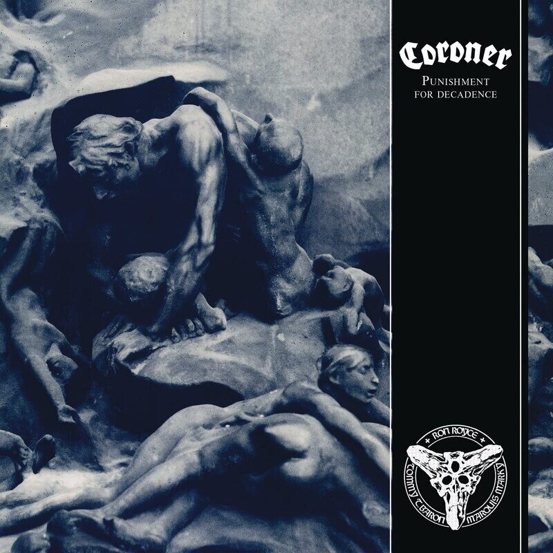 Coroner - Punishment For Decadence (1988)