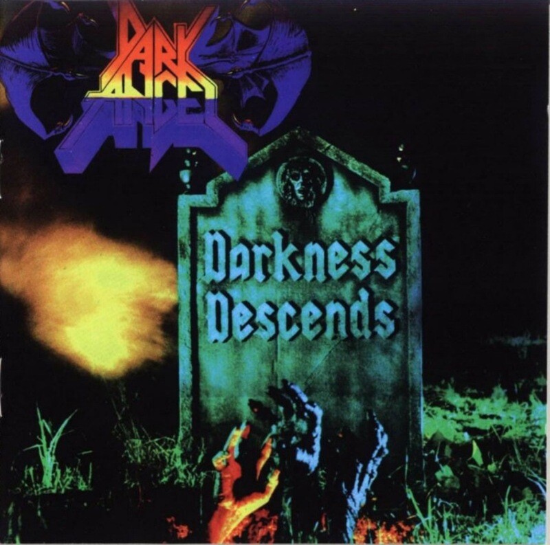 Dark Angel - Darkness Descends (Re-Issue) (1986)