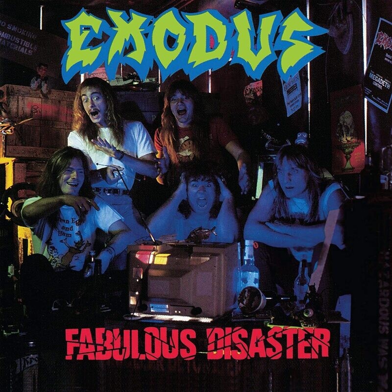 Exodus - Fabulous Disaster (Remastered) (1989)