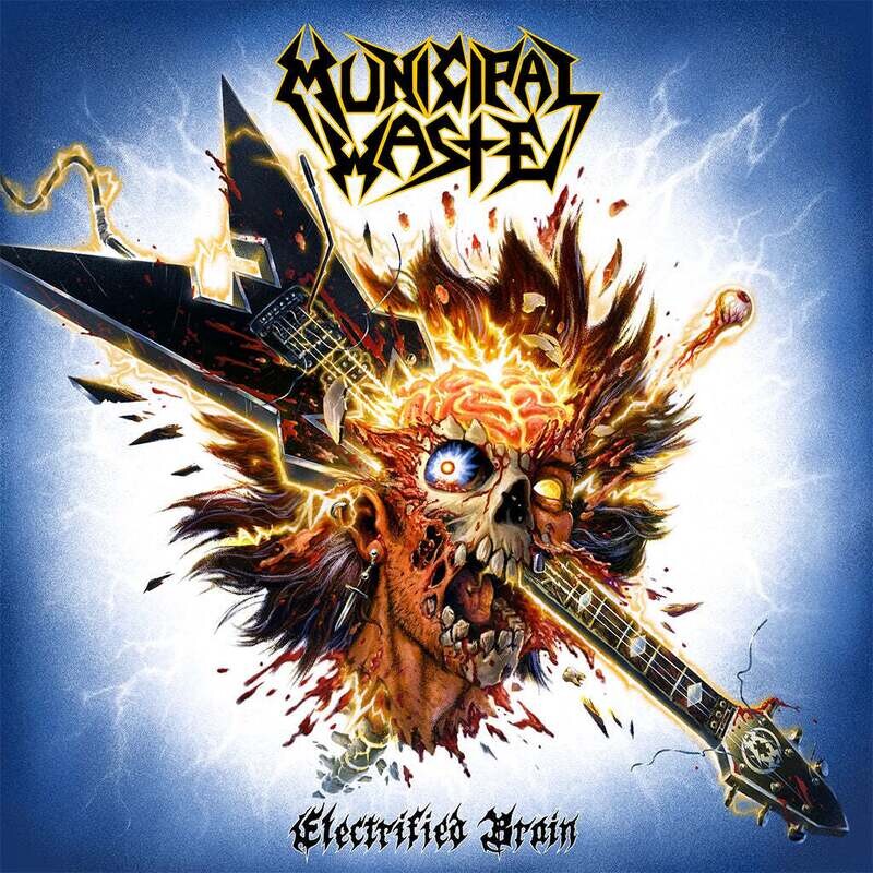 Municipal Waste - Electrified Brain (Blue Marble Vinyl) (2022)