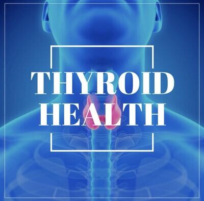Thyroid Health