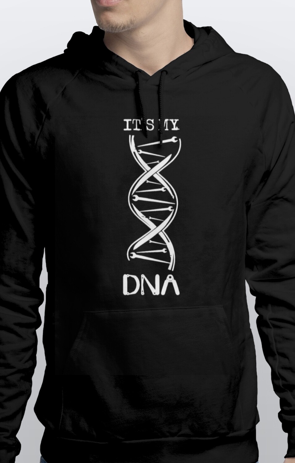 Hoodie it my DNA