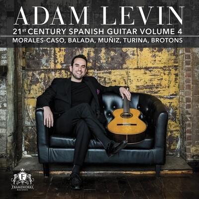 Adam Levin - 21st Century Guitar Volume 4 (PHYSICAL ORDER)