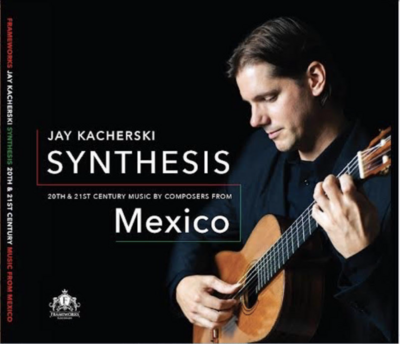 Jay Kacherski - Synthesis - 20th & 21st Century From Mexico (PHYSICAL ORDER) (USA SHIPPING)(Personalized - Signed)