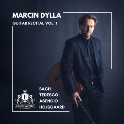 Marcin Dylla - Guitar Recital Volume 1 (Digital Download)