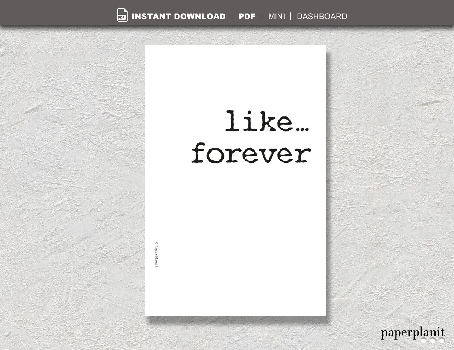 Dashboard Like… forever Mini