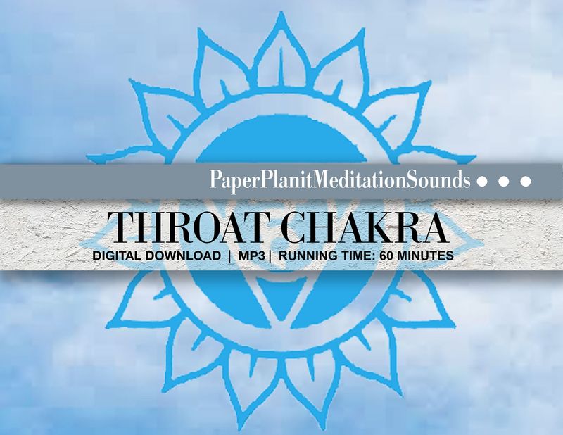 Meditative Sounds for the Throat Chakra