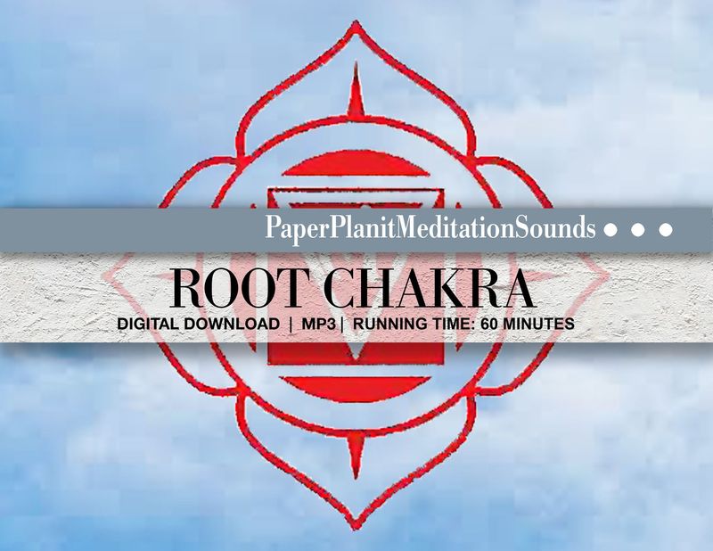 Meditative Sounds for the Root Chakra