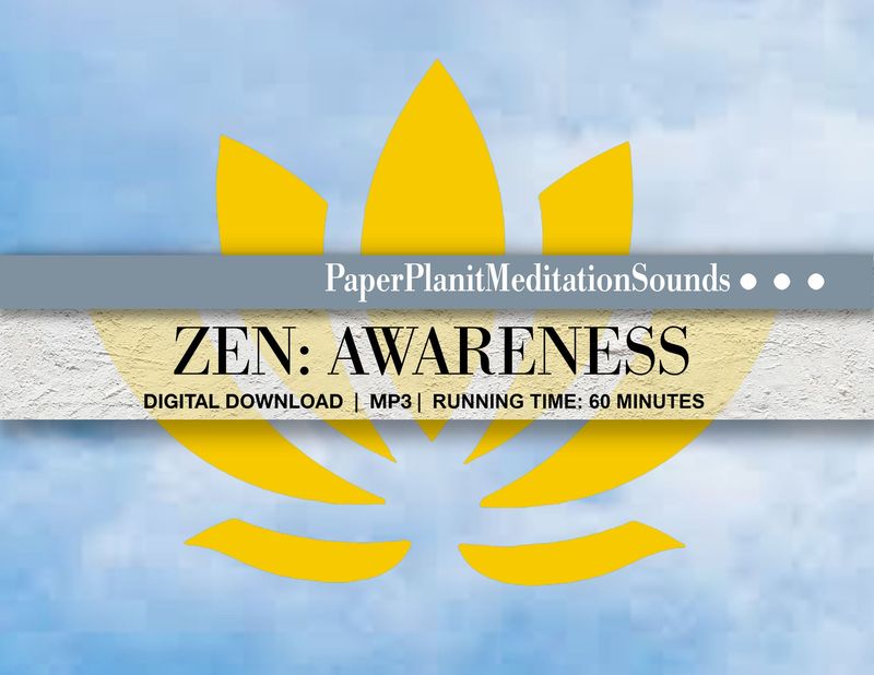 Meditative Sounds for Zen Awareness