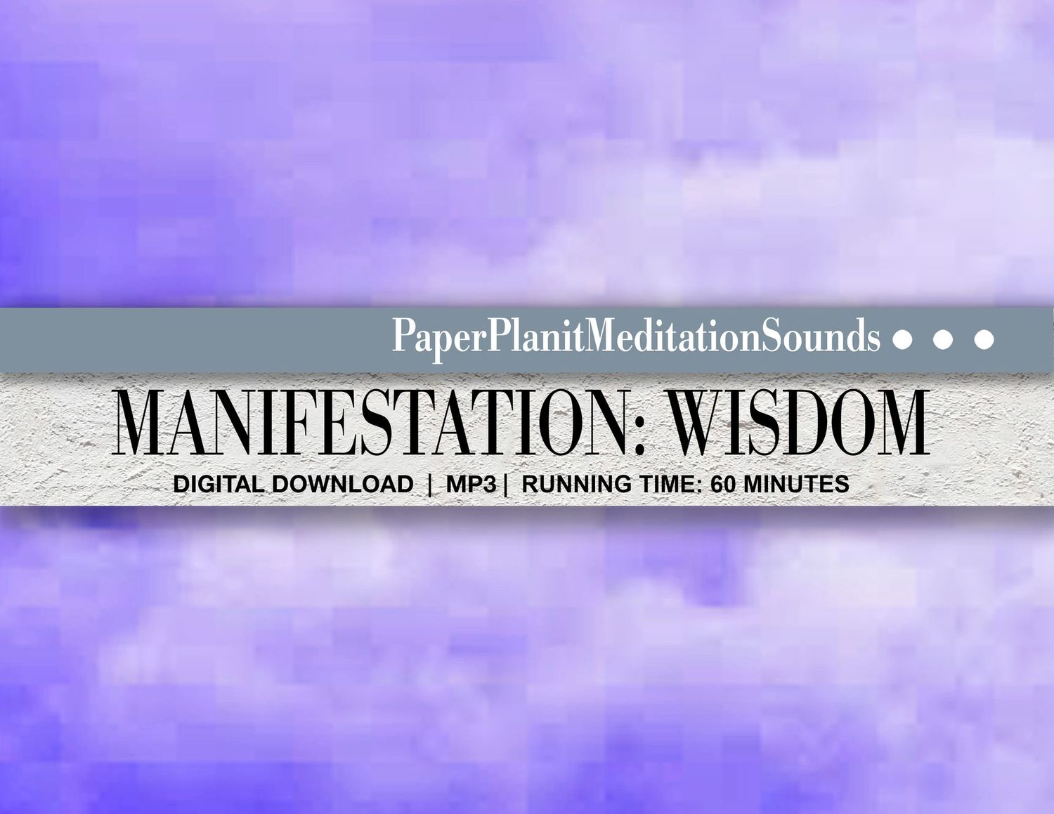 Meditative Sounds for Manifesting Wisdom