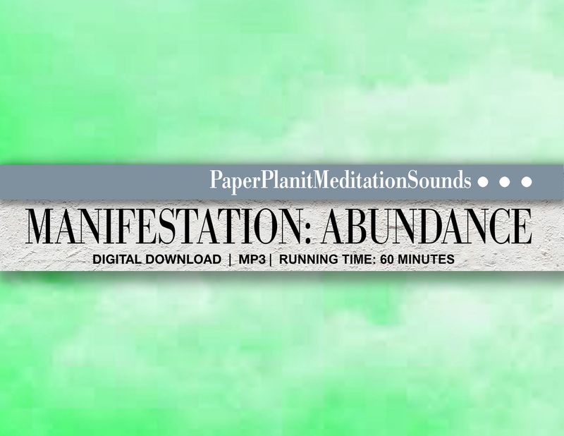 Meditative Sounds for Manifesting Abundance