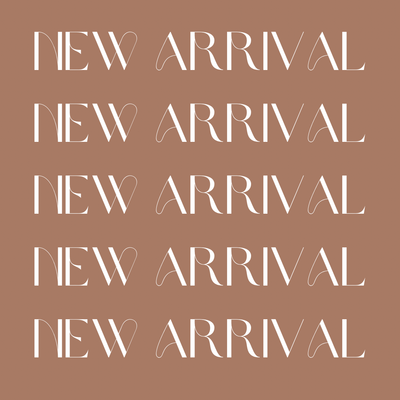 New Arrivals