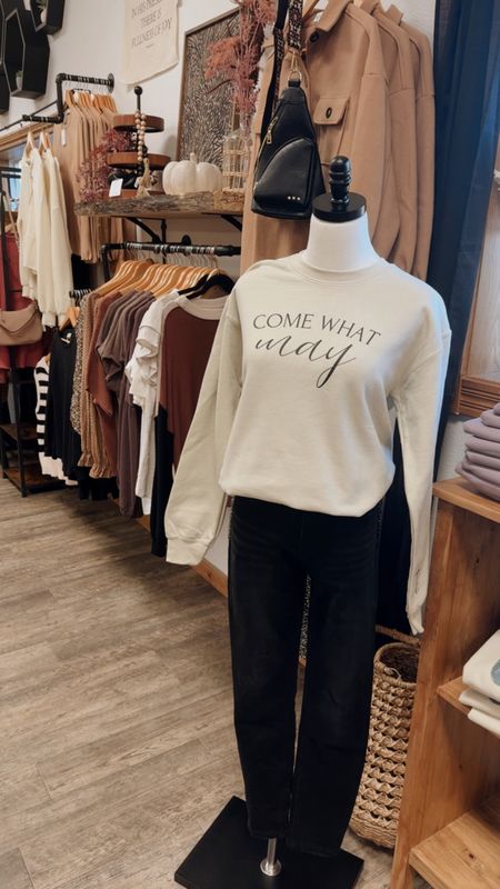 &#39;Come What May&#39; Sweatshirt