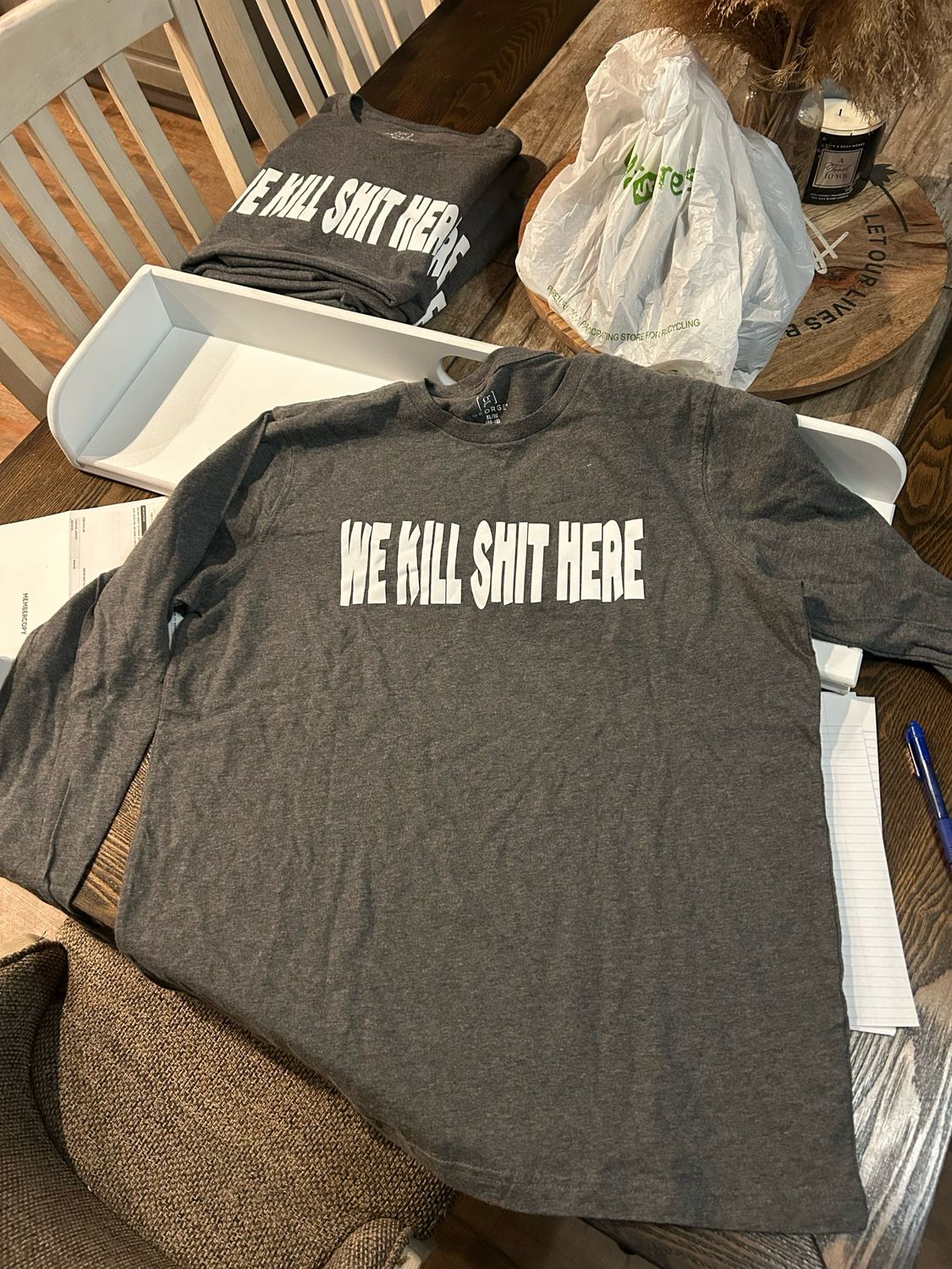 We Kill Shit Here Long Sleeve Xl