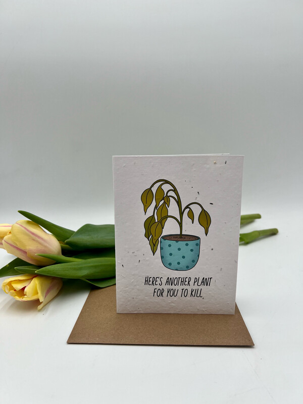 PLANT KILLER 2 PLANTABLE SEED PAPER GREETING CARD