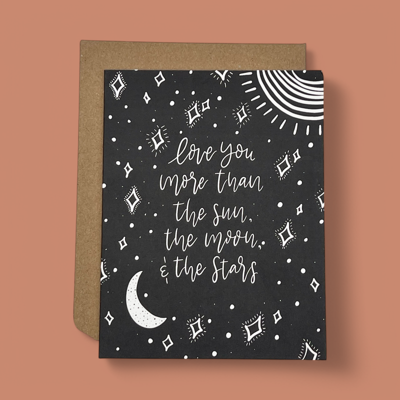 "I LOVE YOU MORE THAN THE SUN" GREETING CARD