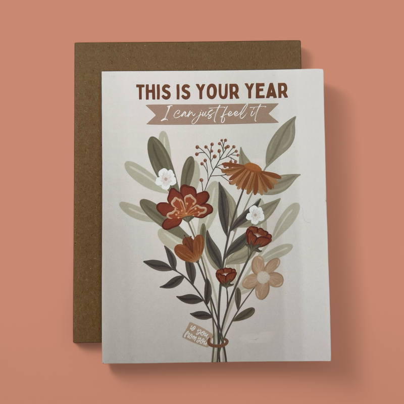 THIS IS YOUR YEAR GREETING CARD
