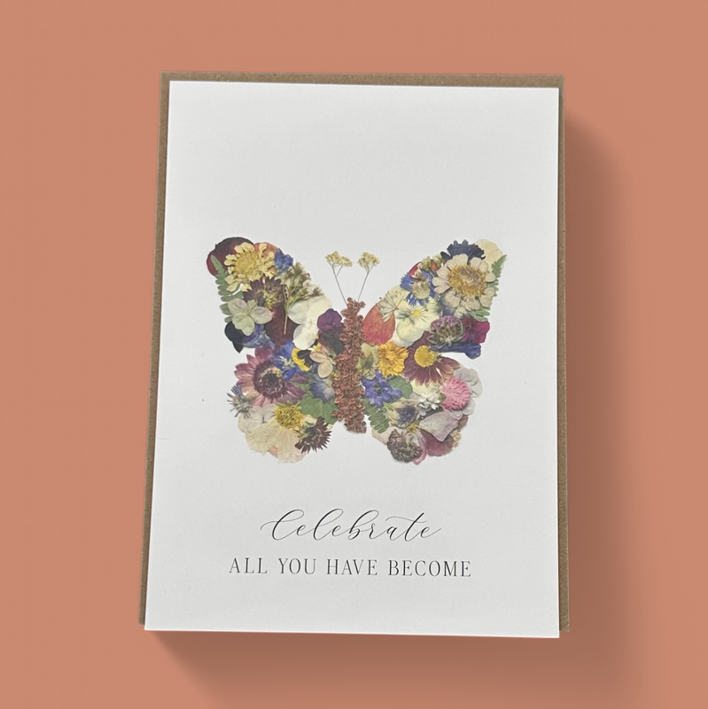BUTTERFLY GROWTH GREETING CARD
