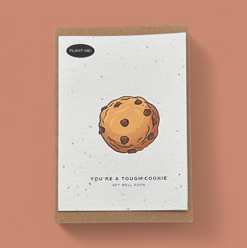 YOURE A TOUGH COOKIE CARD