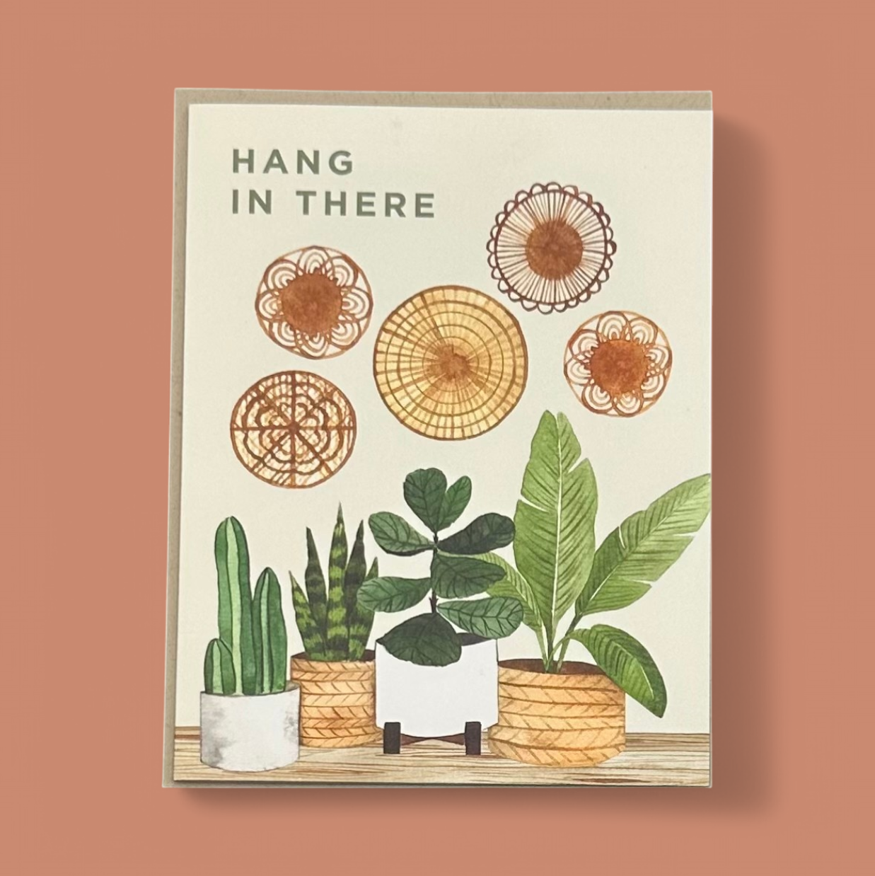 HANG IN THERE GREETING CARD