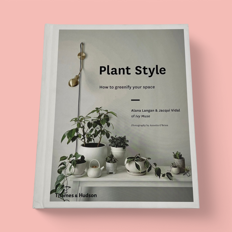 PLANT STYLE