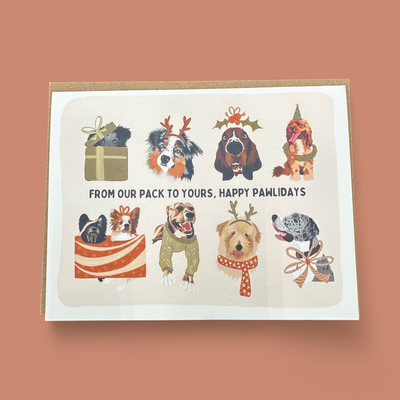 "FROM OUR PACK TO YOURS" GREETING CARD