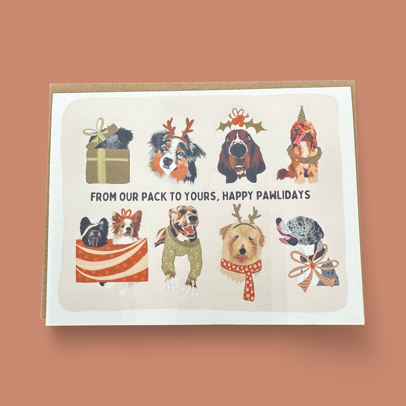 "FROM OUR PACK TO YOURS" GREETING CARD