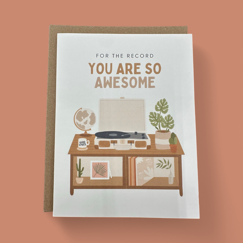 "FOR THE RECORD" GREETING CARD