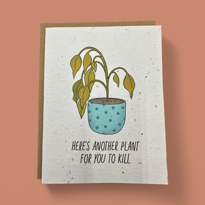 PLANT KILLER 2 PLANTABLE SEED PAPER GREETING CARD