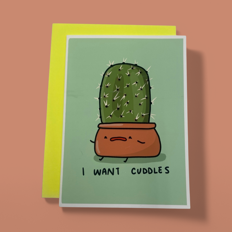 I WANT CUDDLES GREETING CARD