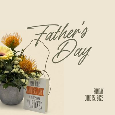 FATHER'S DAY 2025