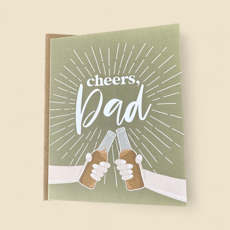 "CHEERS, DAD" GREETING CARD