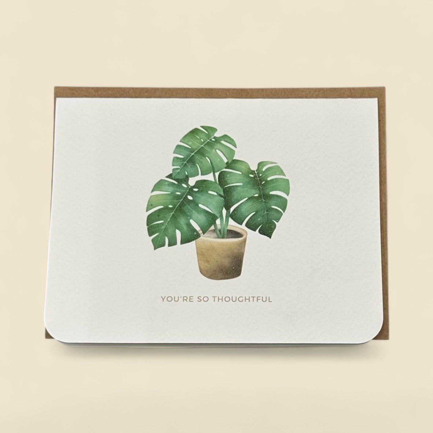 SO THOUGHTFUL MONSTERA GREETING CARD