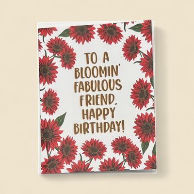 TO A BLOOMIN' FABULOUS FRIEND GREETING CARD