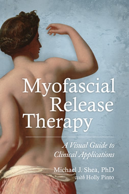 (Myofascial Release Therapy - Available at Amazon)