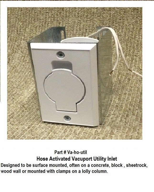 Hose Activated Vacuport Utility Inlet