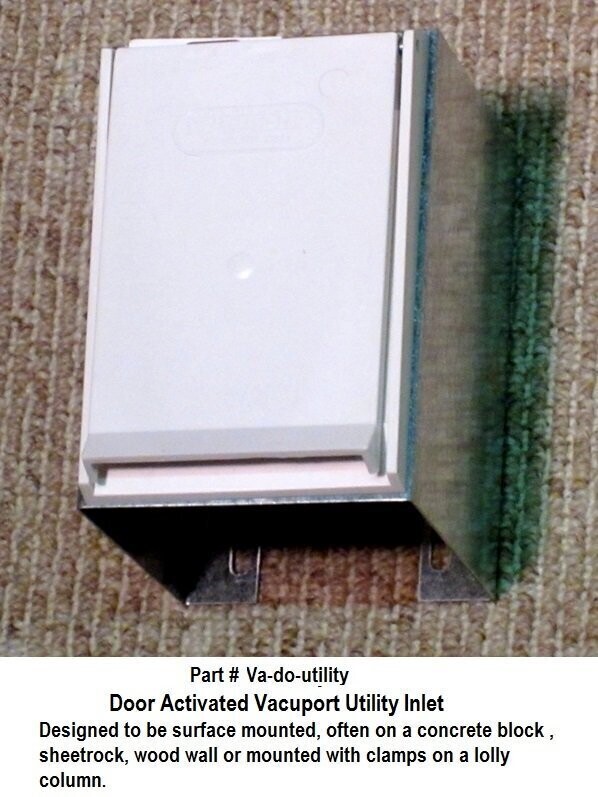 Door Activated Vacuport Utility Inlet