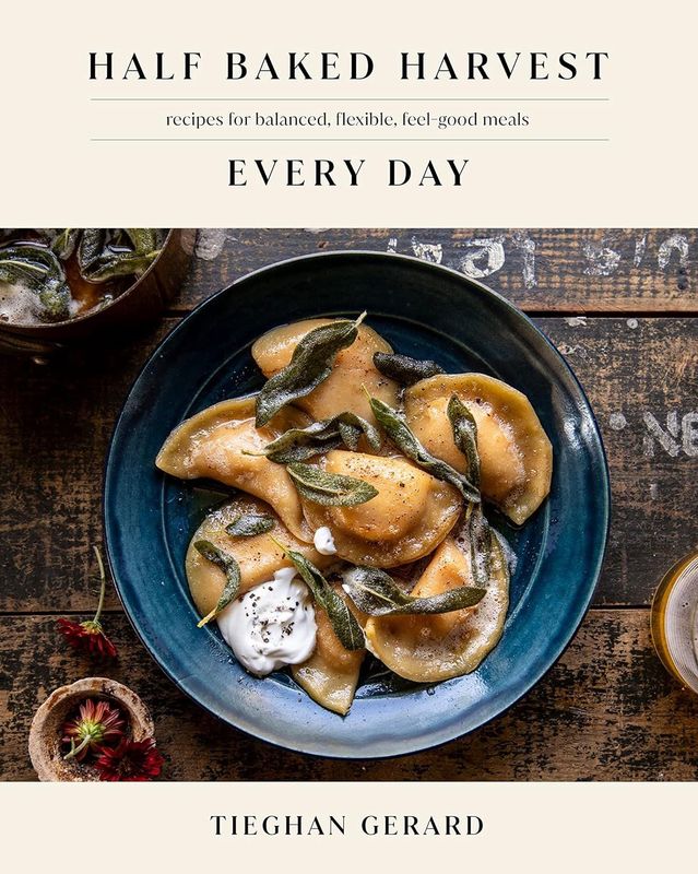 Half Baked Harvest - Every Day