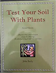 Test Your Soil With Plants