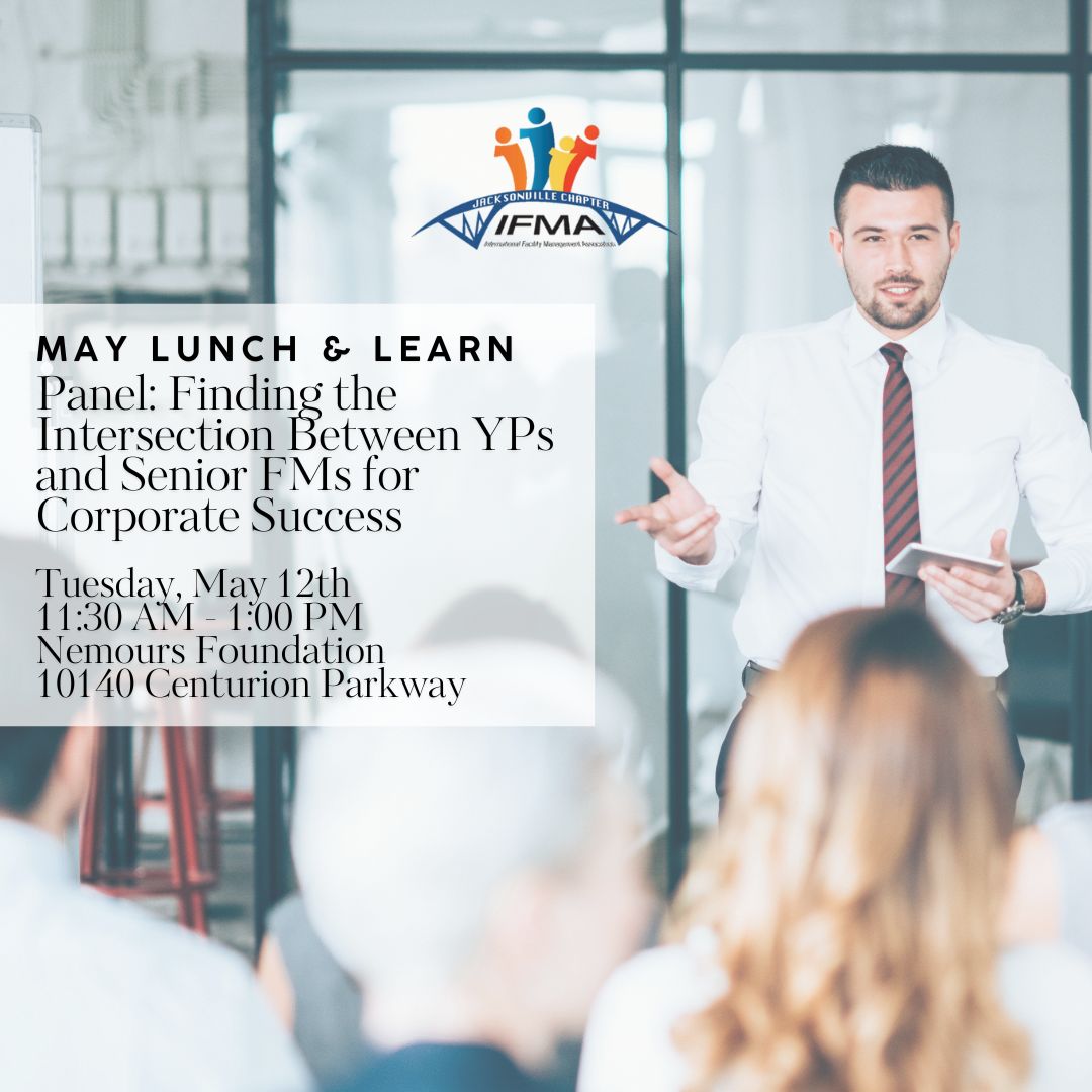 May Lunch &amp; Learn - Panel: Finding the Intersection Between YPs and Senior FMs for Corporate Success