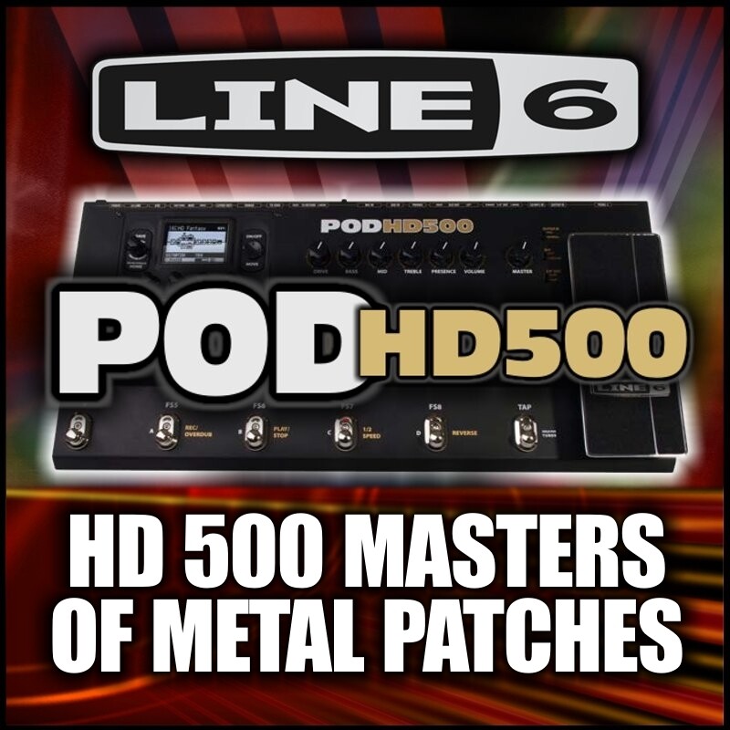 Pod HD-500 Masters of Metal Custom Artists Patches