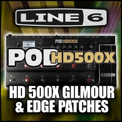 Pod HD-500X GILMOUR - EDGE Artists Patches