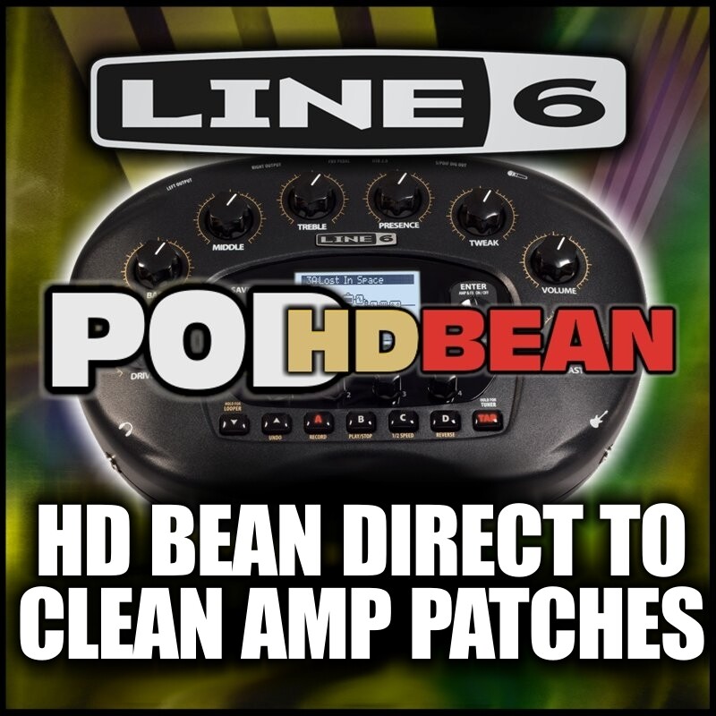 Pod HD-BEAN Direct to Clean Amp Patches
