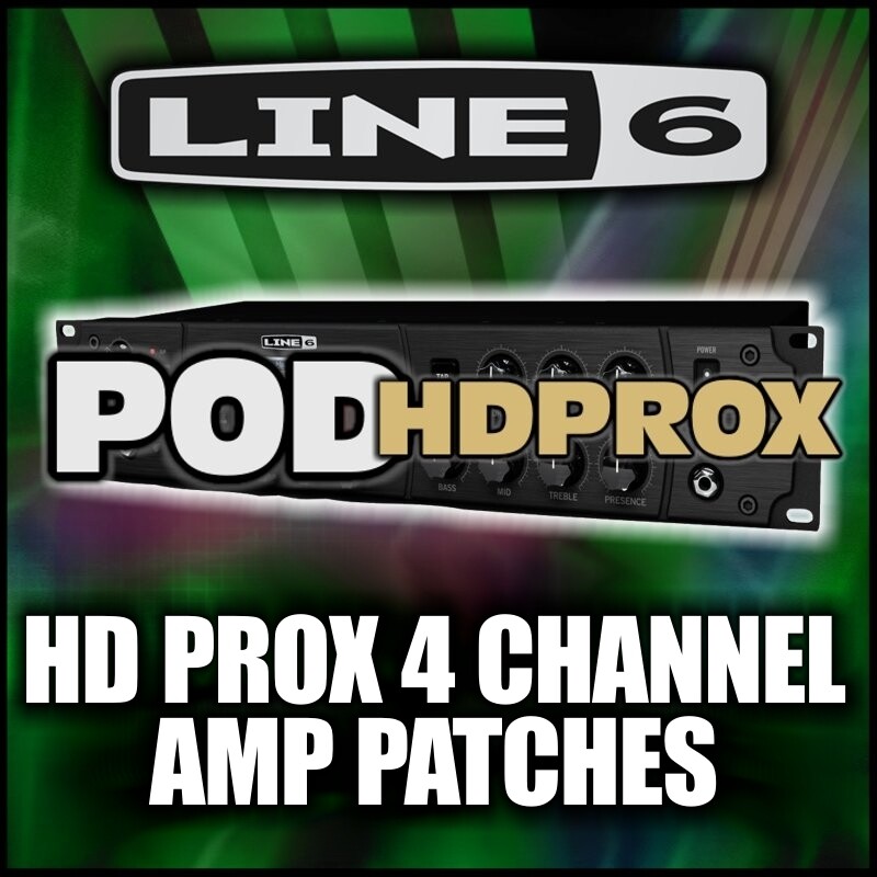 Pod HD-PRO 4 Channel Amp Patches