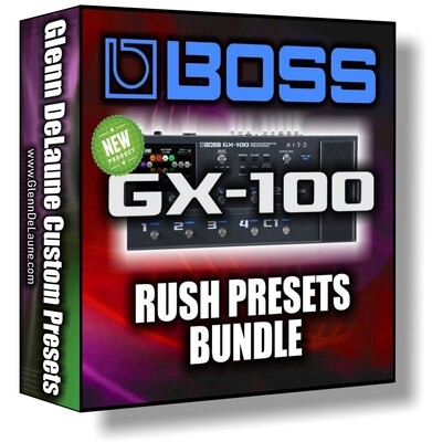 Boss GX-100 RUSH Presets Bundle